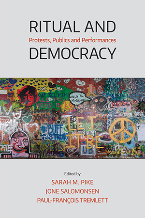 Book cover: Ritual and Democracy Protests, Publics and Performances. Photo