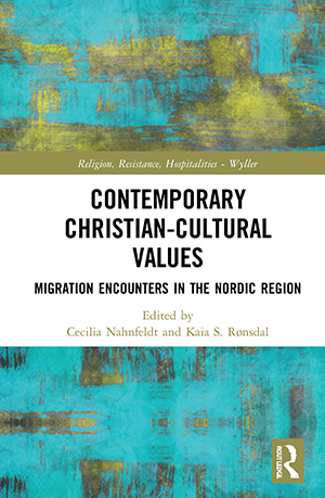 Book cover "Contemporary Christian-Cultural Values Migration Encounters in the Nordic Region", Photo