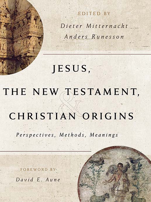 Jesus, the New Testament, and Christian Origins. Book cover