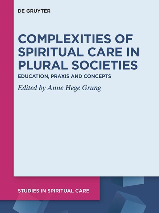Complexities of Spiritual Care in Plural Societies. Book cover.